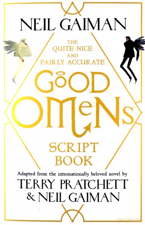 The Quite Nice and Fairly Accurate Good Omens Script Book - Neil Gaiman [KSIĄŻKA]