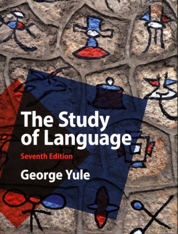 The Study of Language - George Yule [KSIĄŻKA]