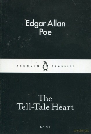 The Tell-Tale Heart - Edgar-Allan Poe [KSIĄŻKA]