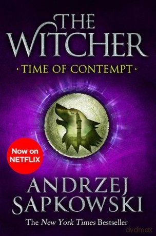 Time of Contempt: Witcher 2 - Andrzej Sapkowski [KSIĄŻKA]