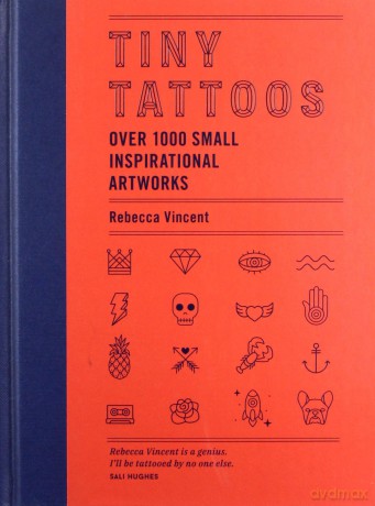 Tiny Tattoos - Rebecca Vincent [KSIĄŻKA]