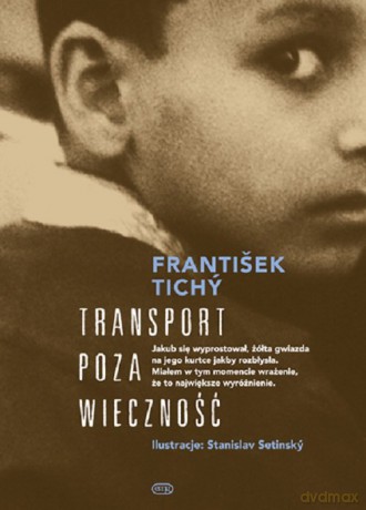 Transport poza wieczność - Frantisek Tichy [KSIĄŻKA]