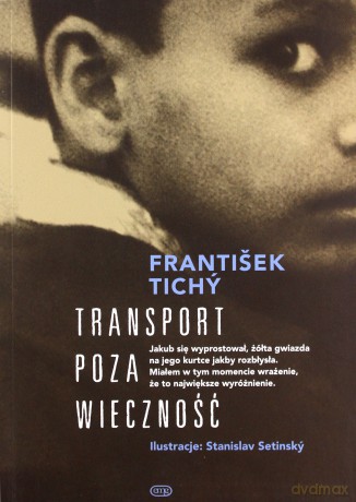 Transport poza wieczność - Frantisek Tichy [KSIĄŻKA]