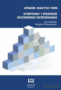 Upadek małych firm [KSIĄŻKA]