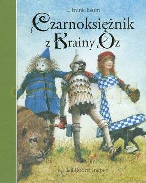 Czarnoksiężnik z krainy Oz - Baum Lyman Frank [KSIĄŻKA]