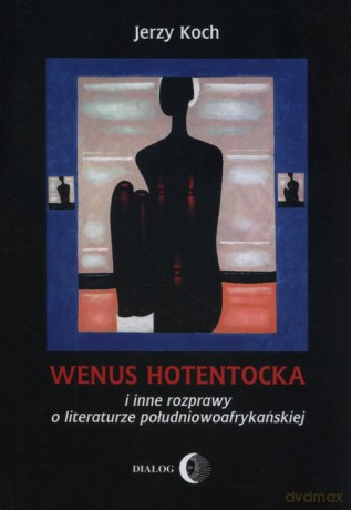 Wenus Hotentocka - Jerzy Koch [KSIĄŻKA]