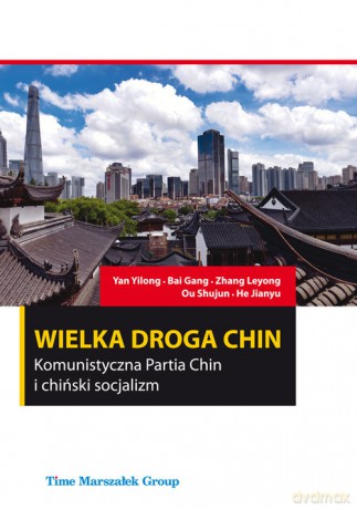 Wielka droga Chin - Yilong Yan, Gang Bai [KSIĄŻKA]