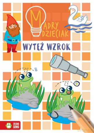 Wytęż wzrok - Katarzyna Sarna [KSIĄŻKA]
