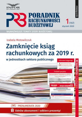 Zamknięcie ksiąg rachunkowych za 2019 r.w jednostkach sektora publicznego - Izabela Motowilczuk [KSIĄŻKA]