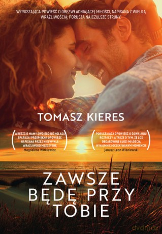 Zawsze będę przy tobie - Tomasz Kieres [KSIĄŻKA]