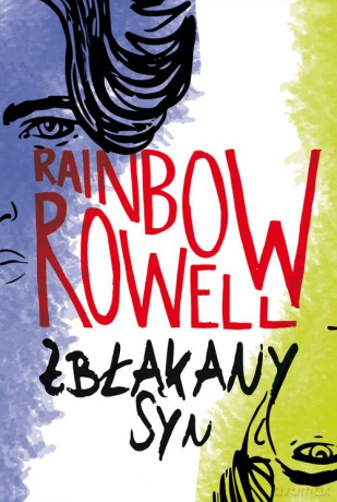 Zbłąkany syn - Rainbow Rowell [KSIĄŻKA]