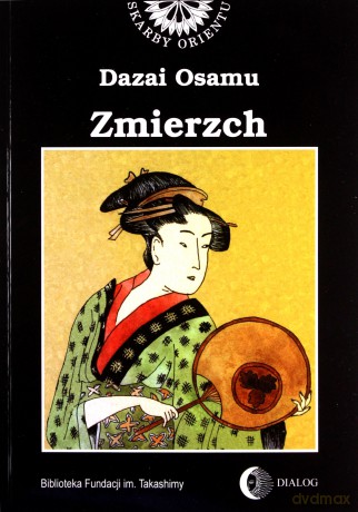 Zmierzch - Dazai Osamu [KSIĄŻKA]