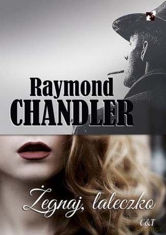 Żegnaj laleczko - Raymond Chandler [KSIĄŻKA]