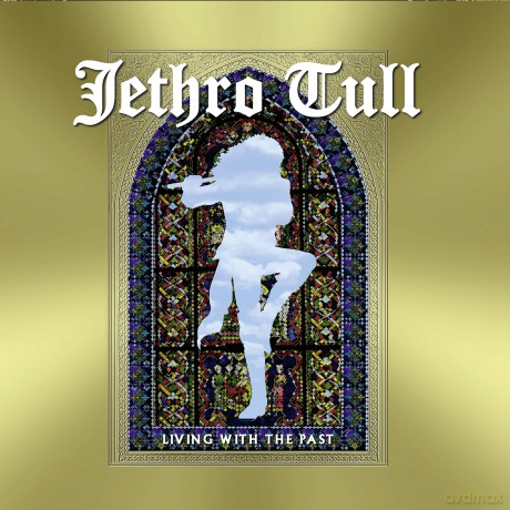 Jethro Tull: Living With The Past (digipack) [CD]+[DVD]