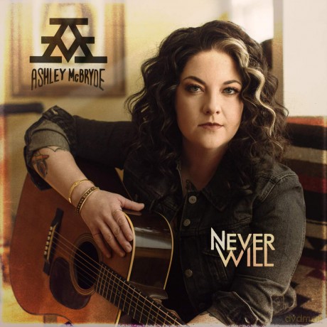 Ashley Mcbryde: Never Will [CD]