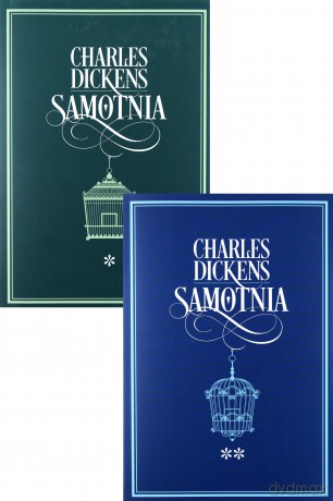 Pakiet Samotnia - Charles Dickens [2xKSIĄŻKA]