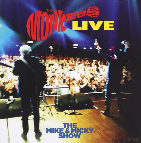 The Monkees: The Mike And Micky Show Live [CD]