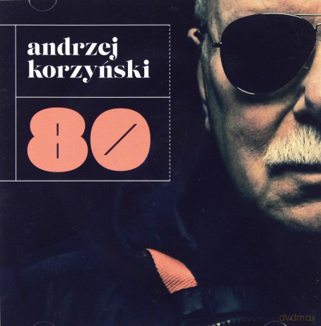 Andrzej Korzyński: 80 [CD]