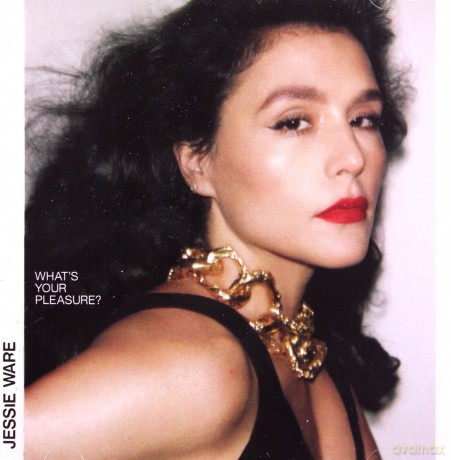 Jessie Ware: What's Your Pleasure? [CD]