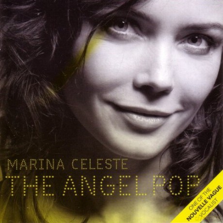 Marina Celeste: The Angel Pop [CD]