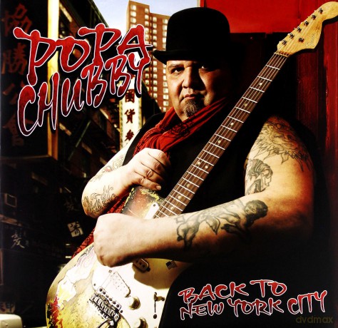 Popa Chubby: Back To New York City [Winyl]