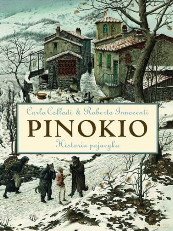 Pinokio. Historia pajacyka - Carlo Collodi [KSIĄŻKA]