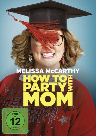 How to Party with Mom (Dusza towarzystwa) [DVD]