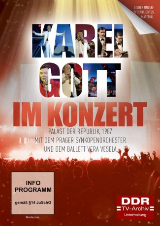 Im Konzert: Karel Gott - 1987 im Palast der Republik [DVD]
