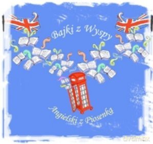 Bajki z wyspy + Angielski z piosenką [KSIĄŻKA]+[CD]