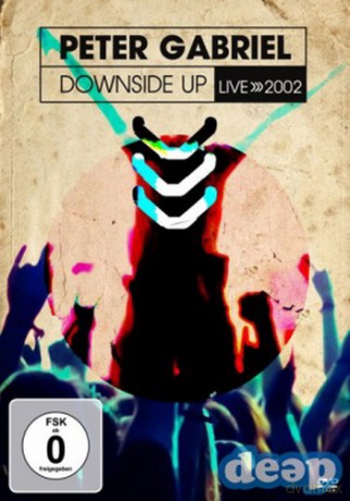 Peter Gabriel: Downsite Up [DVD]