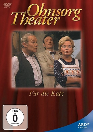 Ohnsorg Theater: Fur die Katz (hochdeutsch) [DVD]