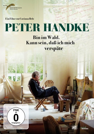 Peter Handke - Bin im Wald. Kann sein, dass ich mich verspate (Peter Handke - Las o zmroku) [DVD]