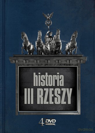Historia III Rzeszy - Maciej Neumann [KSIĄŻKA]+[4DVD]