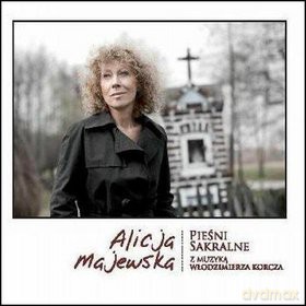 Alicja Majewska: Pieśni Sakralne (digipack) [CD]
