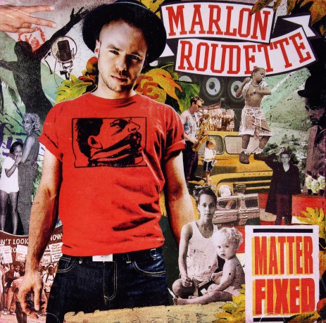 Marlon Roudete: Matter Fixed [CD]