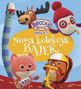 Banda Beti. Nowa kolekcja bajek - Magdalena Stojicic [KSIĄŻKA]