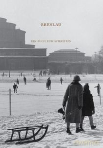 Breslau. Ein buch zum schreiben. Książka do pisania - Mariusz Urbanek [KSIĄŻKA]