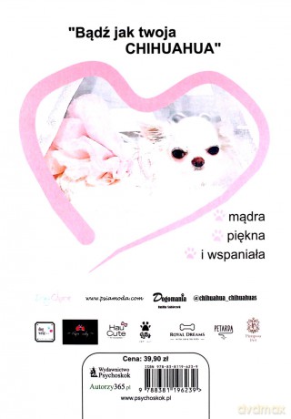 Chihuahua wojownik z Meksyku - Marta Paszkiewicz [KSIĄŻKA]