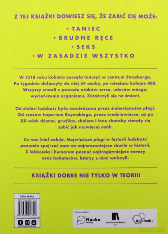 Co nas (nie) zabije. Największe plagi w historii ludzkości - Jennifer Wright [KSIĄŻKA]