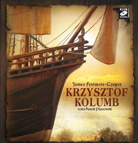 Krzysztof Kolumb - James Fenimore-Cooper [AUDIOBOOK] [CD-MP3]