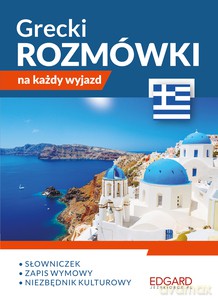 Grecki. Rozmówki na każdy wyjazd [KSIĄŻKA]