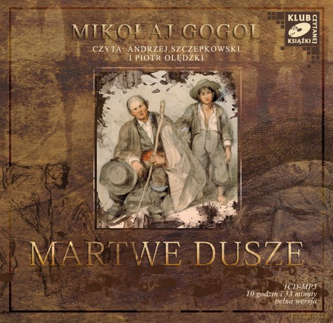 Martwe dusze - Mikołaj Gogol [AUDIOBOOK] [CD-MP3]