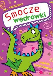 Hej, przygodo! Smocze wędrówki - Zbigniew Dobosz, Sabina Grabias [KSIĄŻKA]