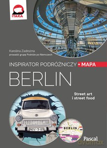 Inspirator podróżniczy. Berlin - Karolina Zadrożna [KSIĄŻKA]
