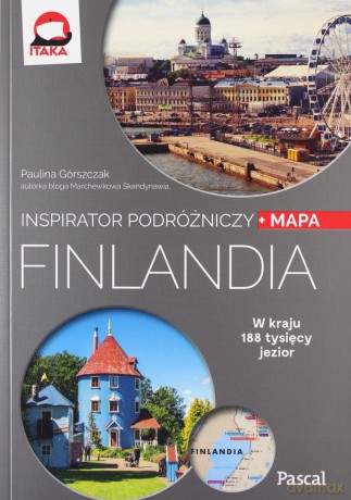 Inspirator podróżniczy. Finlandia - Paulina Górszczak [KSIĄŻKA]