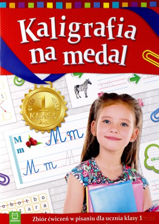 Kaligrafia na medal kl. 1 [KSIĄŻKA]