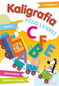 Kaligrafia. Piszę Cyferki - Elżbieta Lekan [KSIĄŻKA]