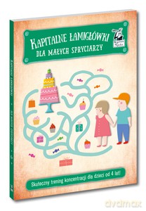 Kapitalne łamigłówki dla małych spryciarzy (4+) [KSIĄŻKA]