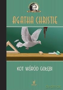 Kolekcja kryminałów. Kot wśród gołębi - Agatha Christie [KSIĄŻKA]