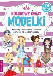Kolorowanka z naklej. Kolorowy świat modelki [KSIĄŻKA]